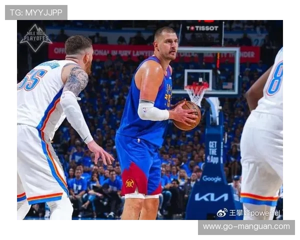 掘金末节8记三分逆转老鹰,约基奇高位策应撕裂防线 掘金末节8记三分逆转老鹰,约基奇高位策应撕裂防线